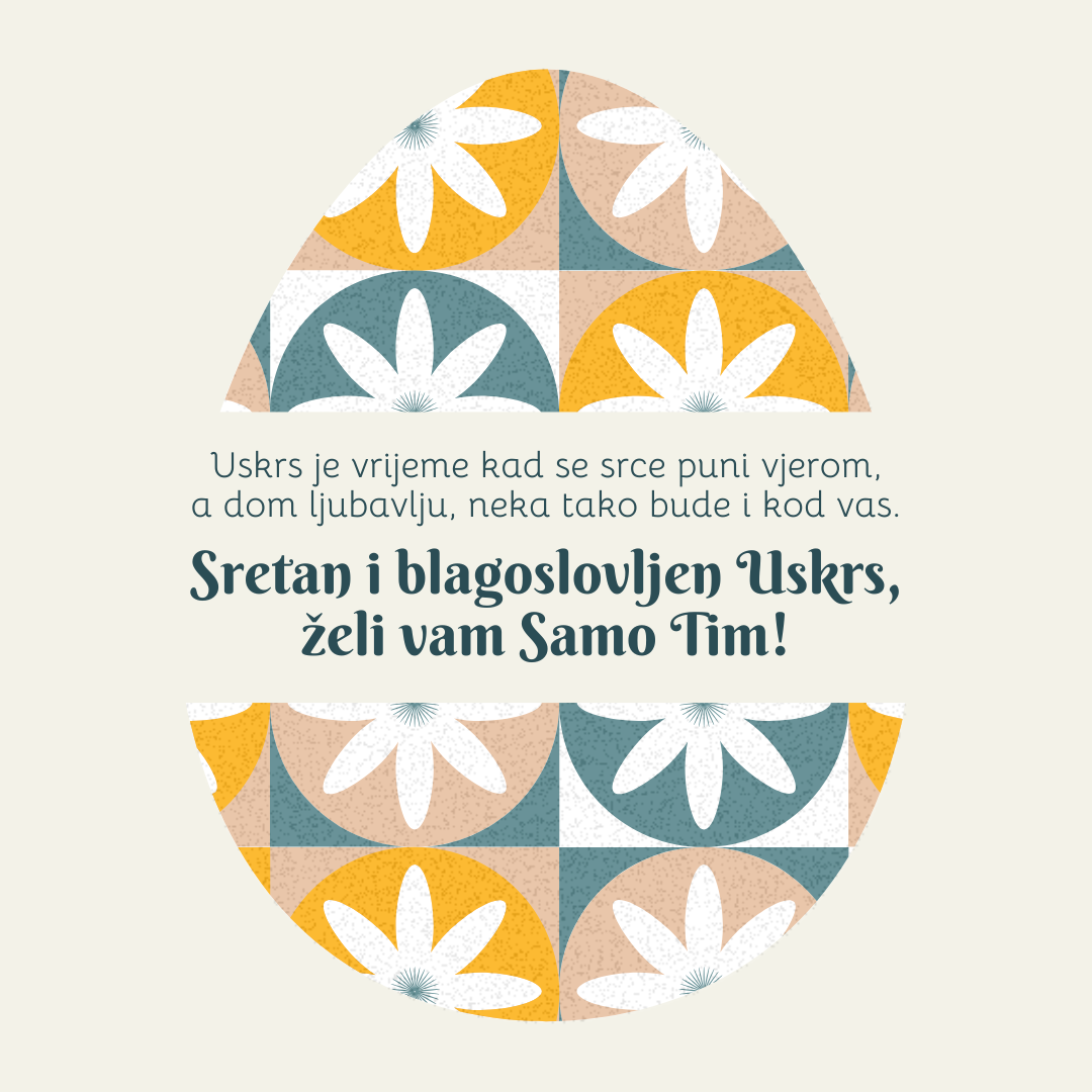 Sretan i blagoslovljen Uskrs!